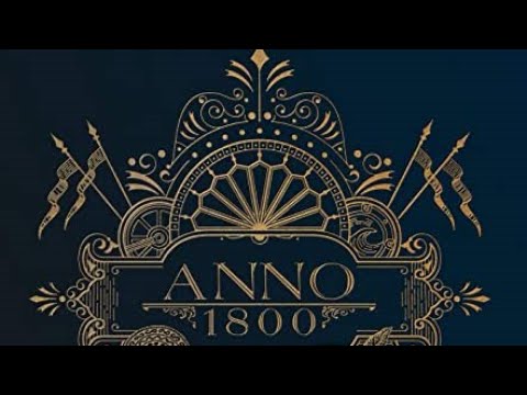 Difficult Times Soundtrack Mix - Anno 1800