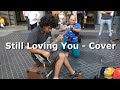 Still Loving You Damian Salazar Scorpions Cover