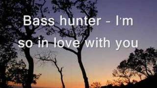 basshunter - i'm so in love with you