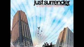 Of All We've Known - Just Surrender