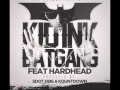 Kid iNk Ft. HardHead - Bat Gang 