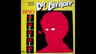 DEVO - Doctor Detroit Instrumental (Regular Version)