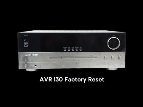 How To Factory Reset Harman Kardon AVR 130!