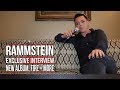 Rammstein S Richard Kruspe On New Album Fire Musical Orgasms More