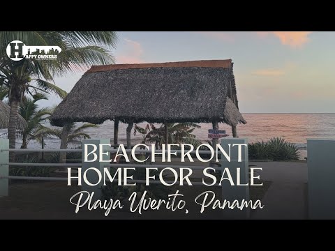Beachfront Home for Sale in Playa Uverito, Los Santos Panamá.