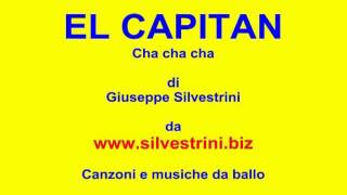 Ballo liscio - EL CAPITAN - cha cha cha - Giuseppe Silvestrini