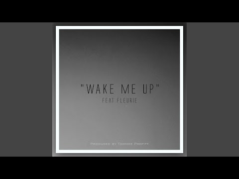 Wake Me Up