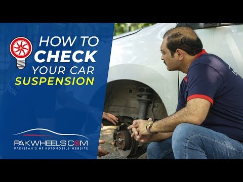 How to check your car suspension? | PakWheels Tips