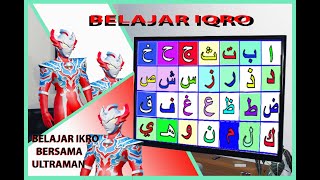 Download lagu Belajar iqro Bersama ultraman mp3