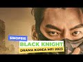 Black Knight Korean Drama