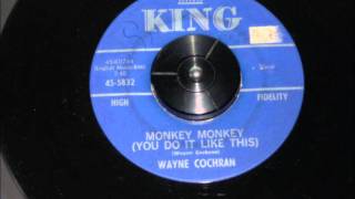 Wayne Cochran Monkey Monkey