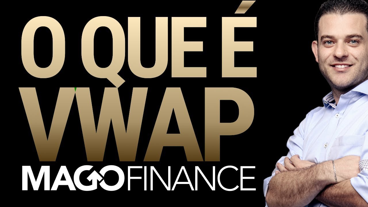 🔴 O QUE É VWAP?