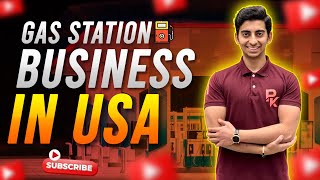 GAS STATION BUSINESS IN USA 🇺🇸 | RTC#1 |  PK