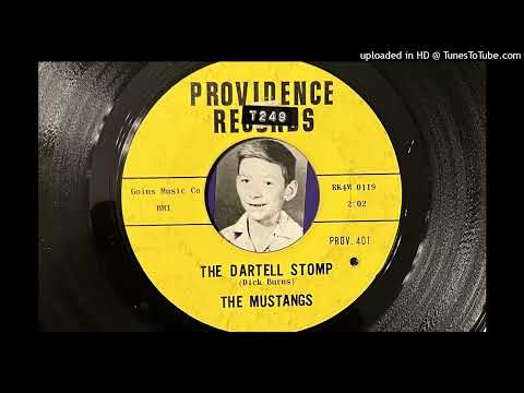 The Mustangs - The Dartell Stomp (Providence) 1964