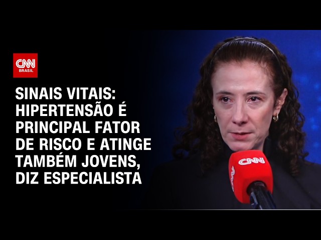 AVC: Hipertensão é principal fator de risco e atinge também jovens, diz médica | CNN Sinais Vitais