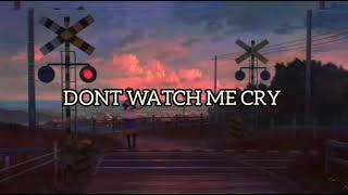 Jorja Smith - Dont Watch Me Cry | Alexandra Porat (lyrics) [1 hour]