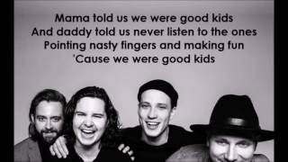 Mama Said- Lukas Graham Lyrics