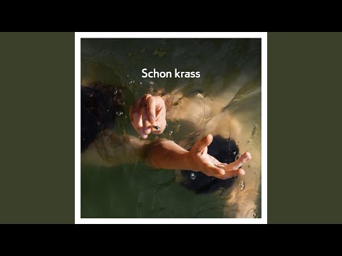 Schon krass