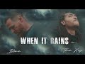 When It Rains (Official Video)