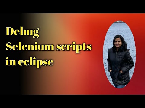 How To Debug In Java Eclispe How To Debug A Selenium Program In Eclipse Eclipse Debugging