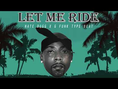 Nate Dogg x G Funk Type Beat - Let Me Ride (Co-Prod By Kev Knocks)