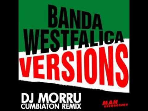 K LE PASA Banda Westfalica [DJ Morru Cumbiaton Remix]