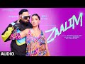 ZAALIM Full Audio Badshah Nora Fatehi Payal Dev Abderafia El Abdioui