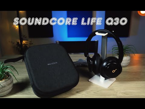 Soundcore Life Q30 Review! Top quality sound, Great value!