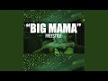 Big Mama Freestyle