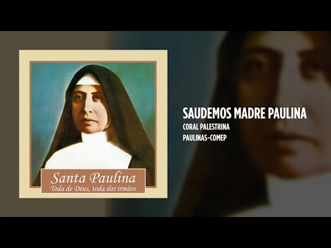 Saudemos Madre Paulina - Coral Palestina