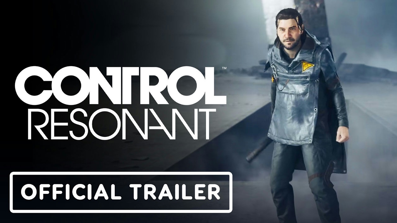 CONTROL Resonant — Pre-Order Story Trailer | State of Play 2026