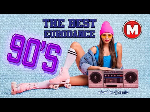 The best Eurodance 90's ❤ Dance Compilation Mixata