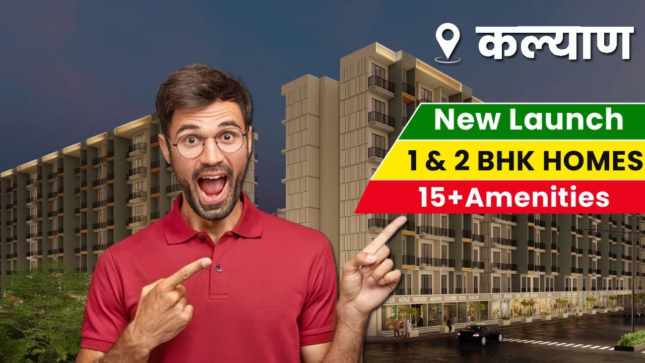 New Launch In Kalyan