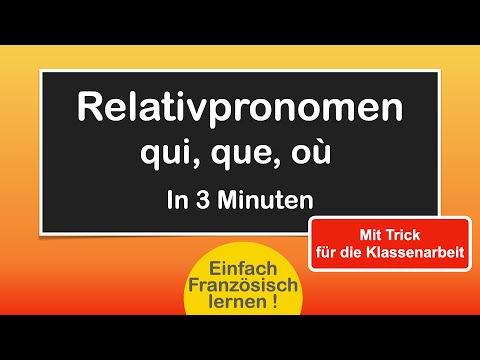 Relativpronomen qui que où /