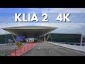 4K KLIA 2 KUALA LUMPUR INTERNATIONAL AIRPORT 2 SONY A7III