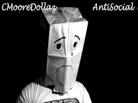 Cmooredollaz -#Whichonesyourroom AntiSocial (Prod. By DrumGang)