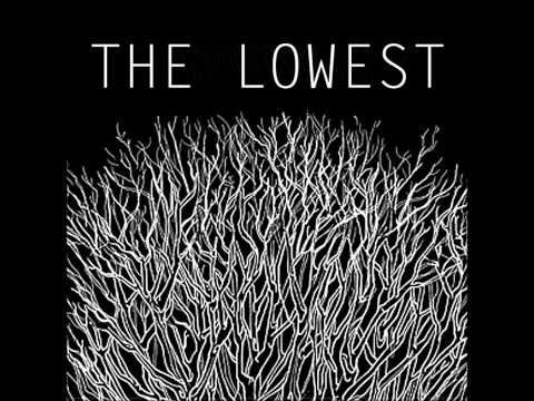 The Lowest - King of Pain