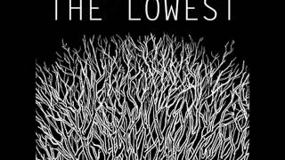 The Lowest - King of Pain