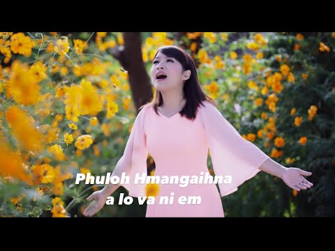 Rinhlui Tlumang - Phuloh hmangaihna a lova ni em  M/V