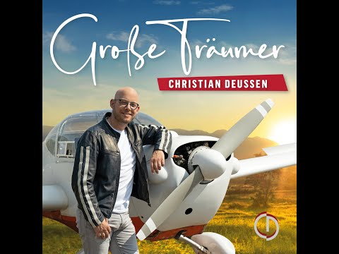 Christian Deussen - "Große Träumer" (Offizielles Musikvideo)