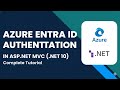 Azure Entra ID Authentication In ASP NET MVC VS 2026 NET 10