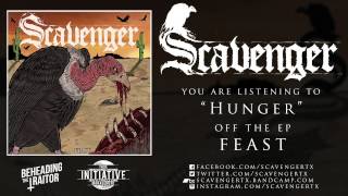 SCAVENGER - Hunger