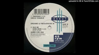 Gems For Jem - Give Me Some More (Scratch Trax Mix)