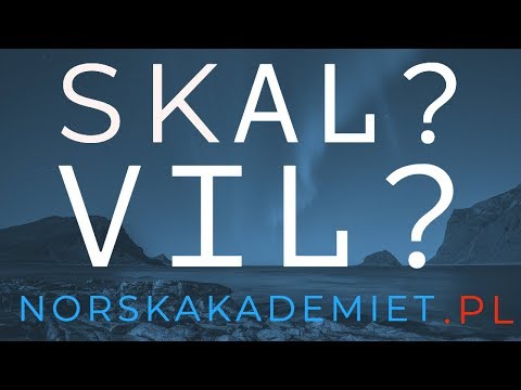 🇳🇴🇳🇴🇳🇴Język norweski🇳🇴🇳🇴🇳🇴: Skal eller Vil? Jaka jest właściwie różnica?