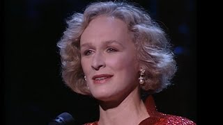 Sondheim -  Send In The Clowns, from A Little Light Music, performed by Glenn Close - 1992