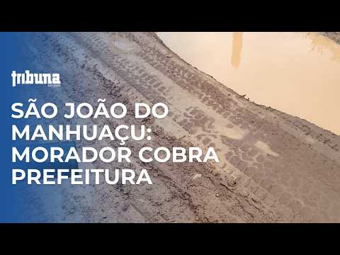 Morador cobra melhorias nas estradas de São João do Manhuaçu