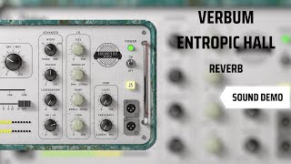 Video thumbnail for Soundevice Digital VERBUM ENTROPIC HALL  | REVERB plugin | No Talking Just Sound | by Tweaking