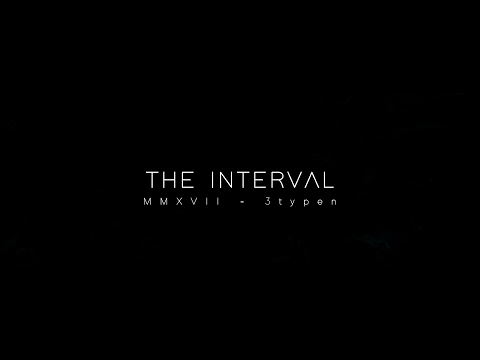 The Interval | 3typen