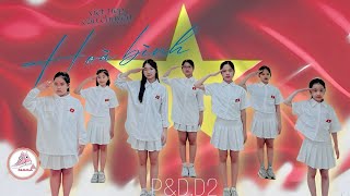 [ VIETNAM🇻🇳] 'Viết Tiếp Câu Chuyện Hoà Bình '| dance cover by P&D.D2