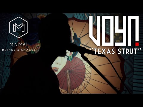 VOYN - Texas Strut | Minimal Pub - Fethiye